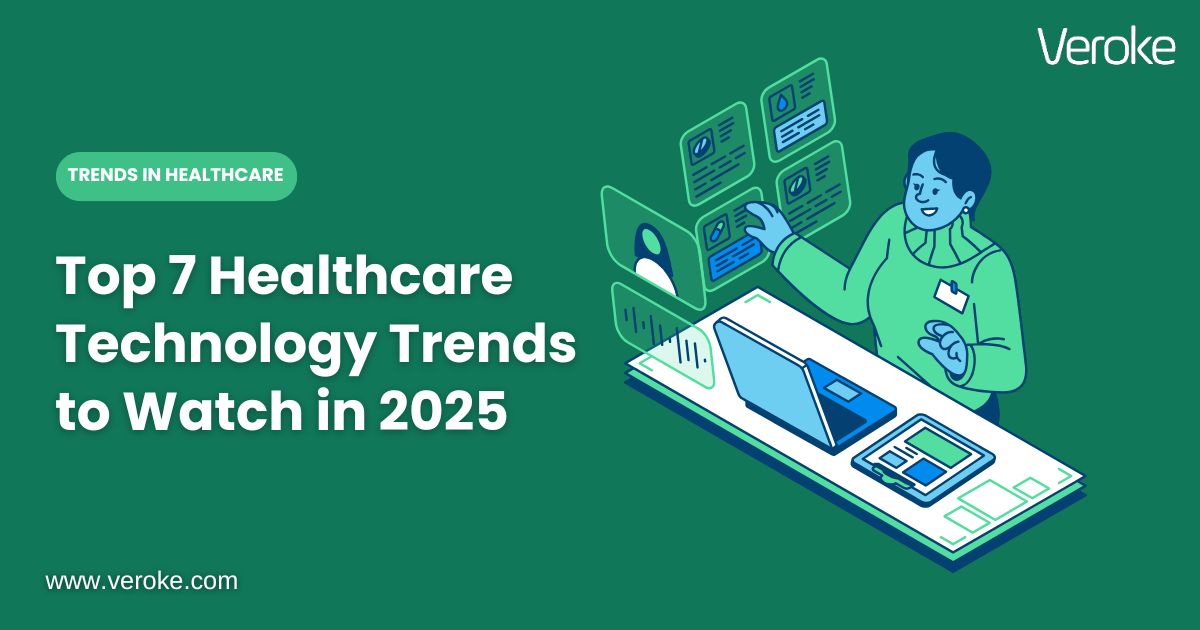 7 Top Healthcare Technology Trends