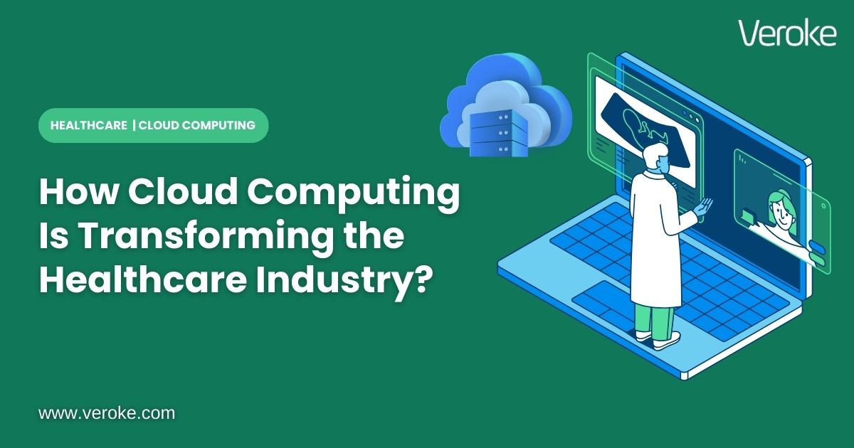 How Cloud Computing is playing its role in healthcare industry