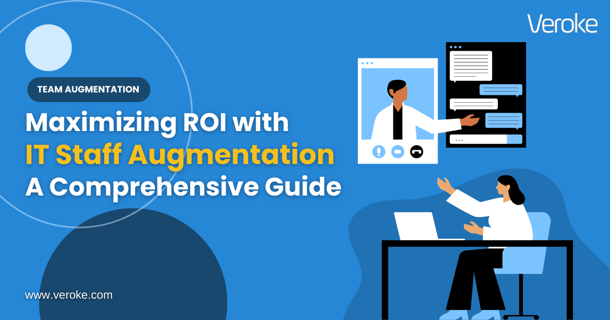 IT Staff Augmentation for Maximum ROI: Strategies & Insights